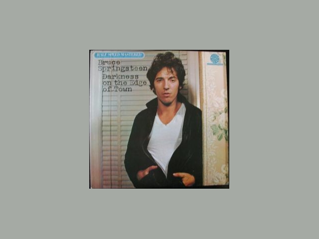 Bruce Springsteen - DARKNESS ON THE EDGE OF TOWN (HALF SPEED)